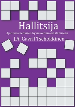 Paperback Hallitsija: Ajatuksia henkisen hyvinvoinnin edistämiseen [Finnish] Book