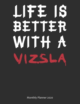Paperback Life Is Better with a Beagle Monthly Planner 2020 : Life Is Better with a Monthly Planner 2020 Book