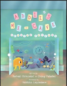 Addie's Me-Cave Seaside Friends