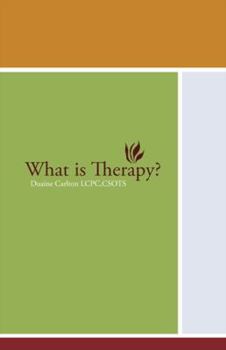 Paperback What Is Therapy? Book