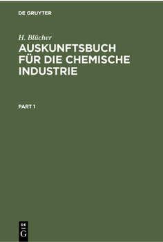 Hardcover Auskunftsbuch Für Die Chemische Industrie [German] Book