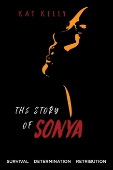 Paperback The Story of Sonya Book