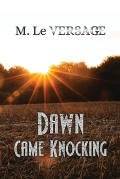 Paperback Dawn Came Knocking Book