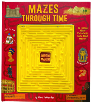 Hardcover Mazes Through Time: Featuring 3D Maze Game Book
