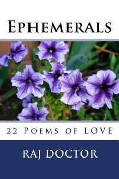 Paperback Ephemerals: 22 Poems of LOVE Book