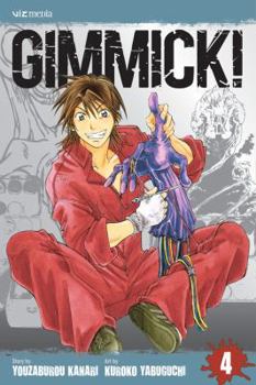 Gimmick!, Volume 4 - Book #4 of the Gimmick!