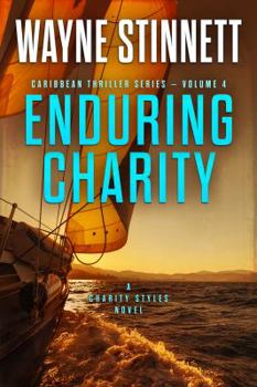 Paperback Enduring Charity: A Charity Styles Novel Book