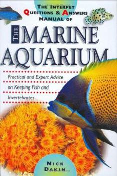 Hardcover Interpet Questions and Answers Manual of the Marine Aquarium Book