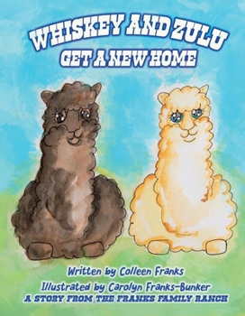 Hardcover Whiskey and Zulu Get a New Home Book
