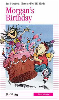 Morgan's Birthday - Book #5 of the Be Brave, Morgan!