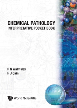 Paperback Chemical Pathology: Interpretative Pocket Book