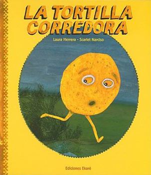 Hardcover La Tortilla Corredora [Spanish] Book
