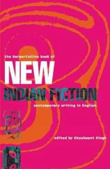 The Harpercollins book of New Indian Fiction