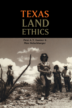 Paperback Texas Land Ethics Book