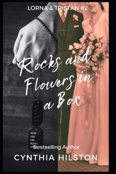 Paperback Rocks and Flowers in a Box: Lorna & Tristan Series #2 Book