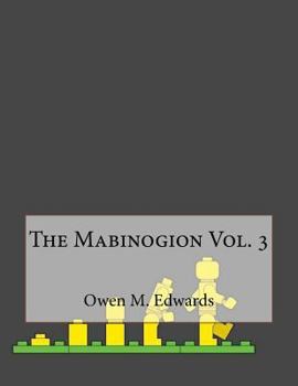 Paperback The Mabinogion Vol. 3 Book