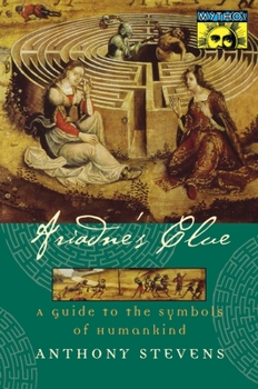 Hardcover Ariadne's Clue: A Guide to the Symbols of Humankind Book