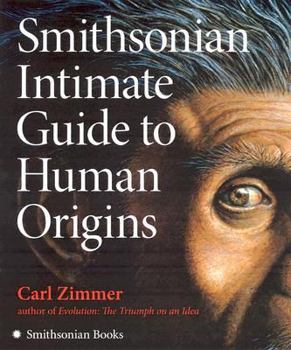Hardcover Smithsonian Intimate Guide to Human Origins Book