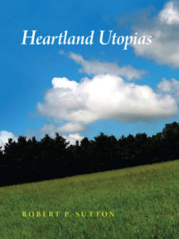 Hardcover Heartland Utopias Book