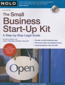 Paperback The Small Business Start-Up Kit: A Step-by-Step Legal Guide Book