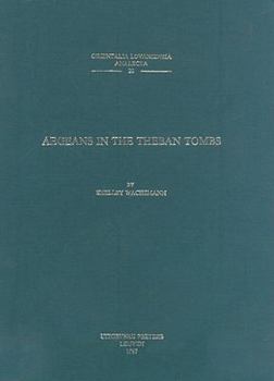 Aegeans in the Theban Tombs - Book #20 of the Orientalia Lovaniensia Analecta
