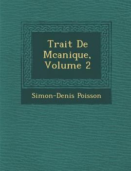 Paperback Trait de M Canique, Volume 2 [French] Book