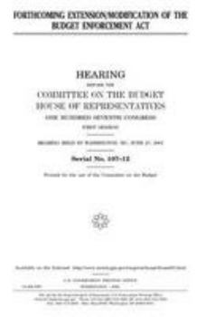 Paperback Forthcoming extension/modification of the Budget Enforcement Act Book