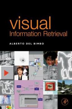Paperback Visual Information Retrieval (The Morgan Kaufmann Series in Multimedia Information and Systems) Book