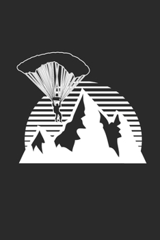 Paragliding With Mountain Silhouette: Paragliding Notebook, Graph Paper (6" x 9" - 120 pages) ~ Sports And Recreations Themed Notebook for Daily Journal, Diary, and Gift