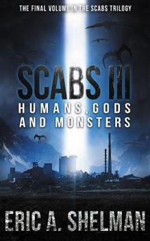 Paperback Scabs III: Humans, Gods and Monsters Book