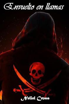 Paperback Envuelto en llamas [Spanish] Book