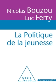 Paperback Youth Today / La Politique de la jeunesse [French] Book