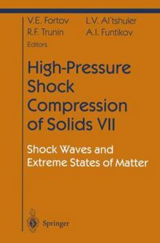 Hardcover High-Pressure Shock Compression of Solids VII: Shock Waves and Extreme States of Matter Book