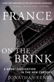 Paperback France on the Brink: A Great Civilization in the New Century Book