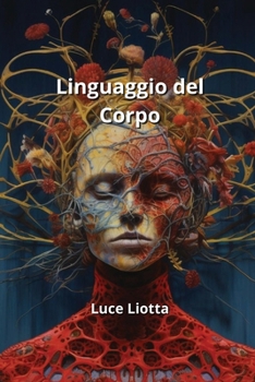 Paperback Linguaggio del Corpo [Italian] Book