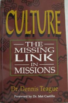 Culture the Missing Link In Missions