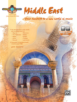 Paperback Guitar Atlas Middle East: Your Passport to a New World of Music, Book & Online Audio Book