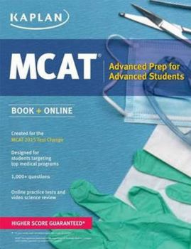 Paperback Kaplan MCAT 528: Advanced Prep for Advanced Students Book