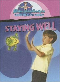 Library Binding Staying Well Book