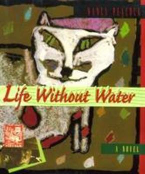 Hardcover Life Without Water Book