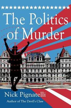 Paperback The Politics of Murder Book