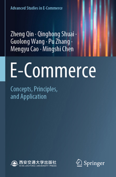 Paperback E-Commerce: Concepts, Principles, and Application Book