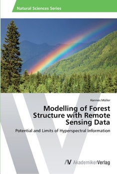 Paperback Modelling of Forest Structure with Remote Sensing Data Book