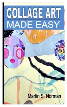 Paperback Collage Art Made Easy Book