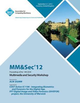 Paperback MM&Sec' 12 Proceedings of the 14th ACM Multimedia and Security Workshop Book