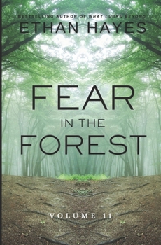 Paperback Fear in the Forest: Volume 11 Book