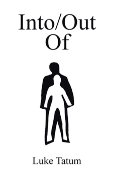 Into/Out Of