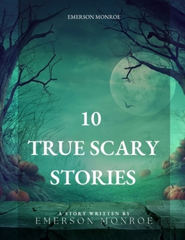 Paperback 10 True Scary Stories [Large Print] Book