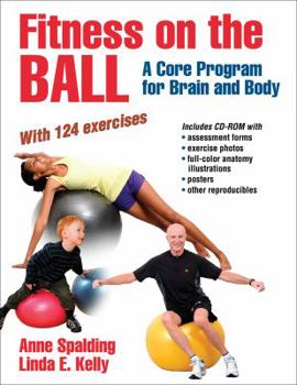 Paperback Fitness on the Ball: A Core Program for the Brain and Body [With CDROM] Book