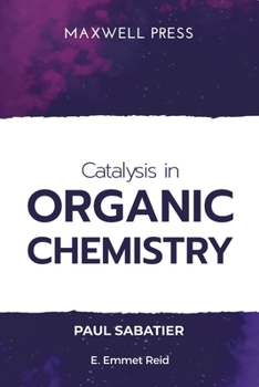 Paperback Catalysis in Organic Chemistry Book
